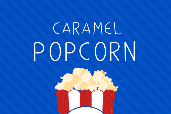 Caramel Popcorn Font: The Sweetest Upgrade for Your Brand Identity