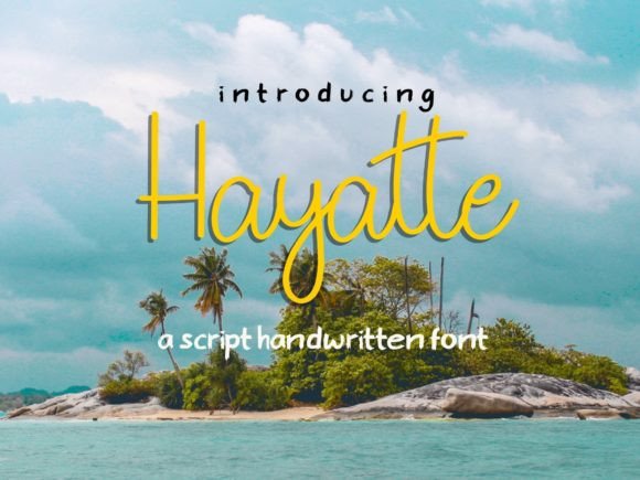 Enhance Your Campaigns with Hayatte Script Font