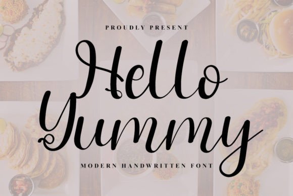 Enhance Your Campaigns with Hello Yummy Font