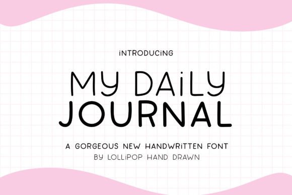 My Daily Journal: The Handwritten Font for Crafted Products