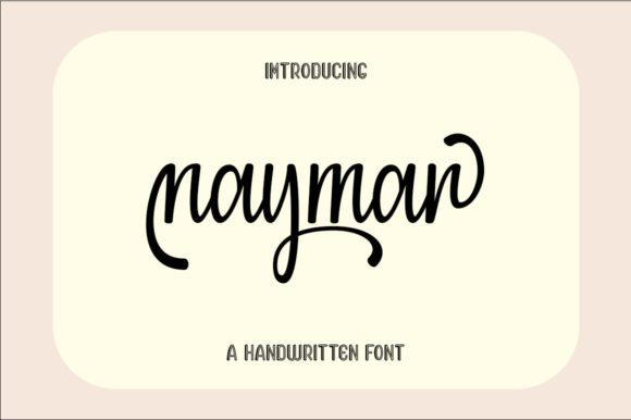 Naymar Font: Adding Handwritten Charm to Your Digital Designs