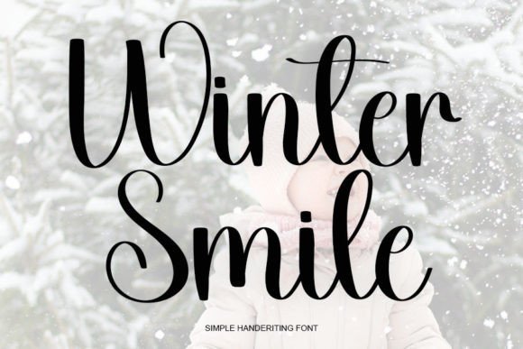 Wintersmile: A Handwritten Font for Friendly Branding